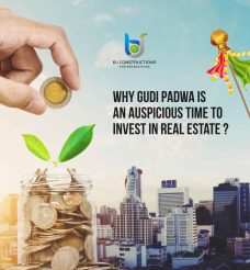 WHY GUDI PADWA IS AN AUSPICIOUS TIME TO INVEST IN REAL ESTATE ?